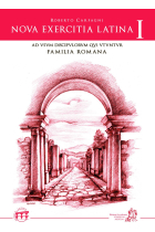 Nova exercitia Latina I: Ad usum discipulorum qui FAMILIA ROMANA utuntur: Vol. 1 (Lingua Latina per se illustrata). Per le Scuole superiori. Con e-book. Con espansione online