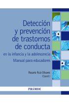 Detección y prevención de trastornos de conducta en la infancia y la adolescencia. Manual para educadores