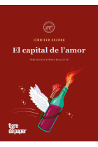 El capital de l'amor: Manifest per un eros polític i revolucionari