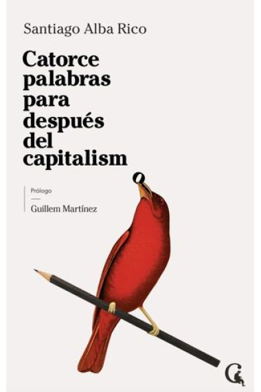 Catorce palabras para después del capitalismo