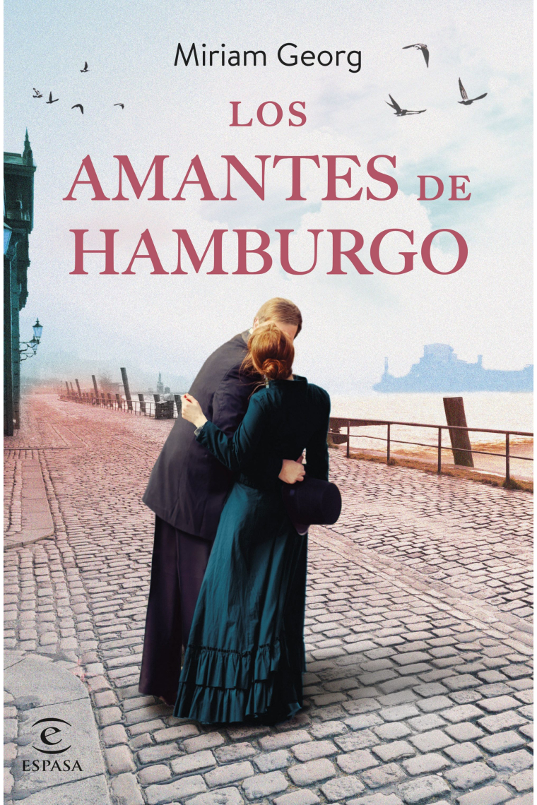 Los amantes de Hamburgo (Serie Los amantes de Hamburgo 2)