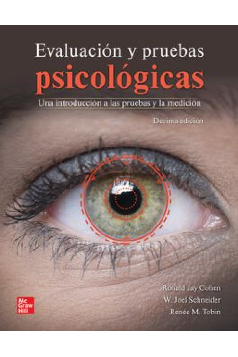 Evaluación y pruebas psicológicas. Una introducción a las pruebas y la medición