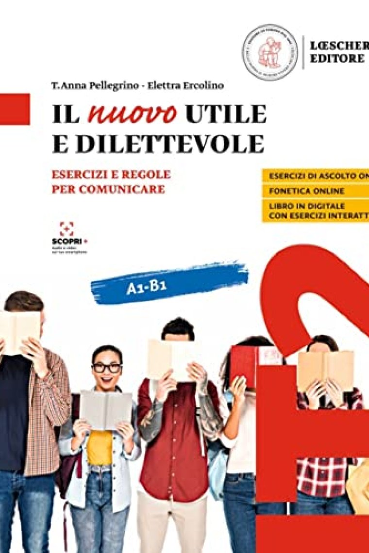 Il nuovo Utile e il dilettevole: Volume + digitale A1-B1