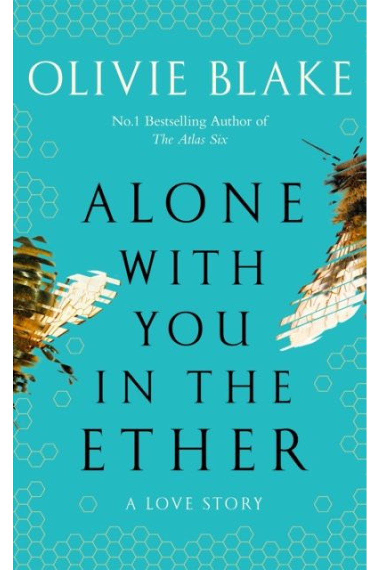 Alone With You in the Ether: A love story