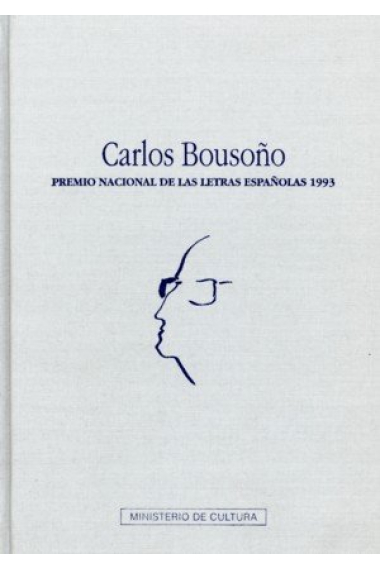 Premio Nacional de las Letras Españolas 1993: Carlos Bousoño