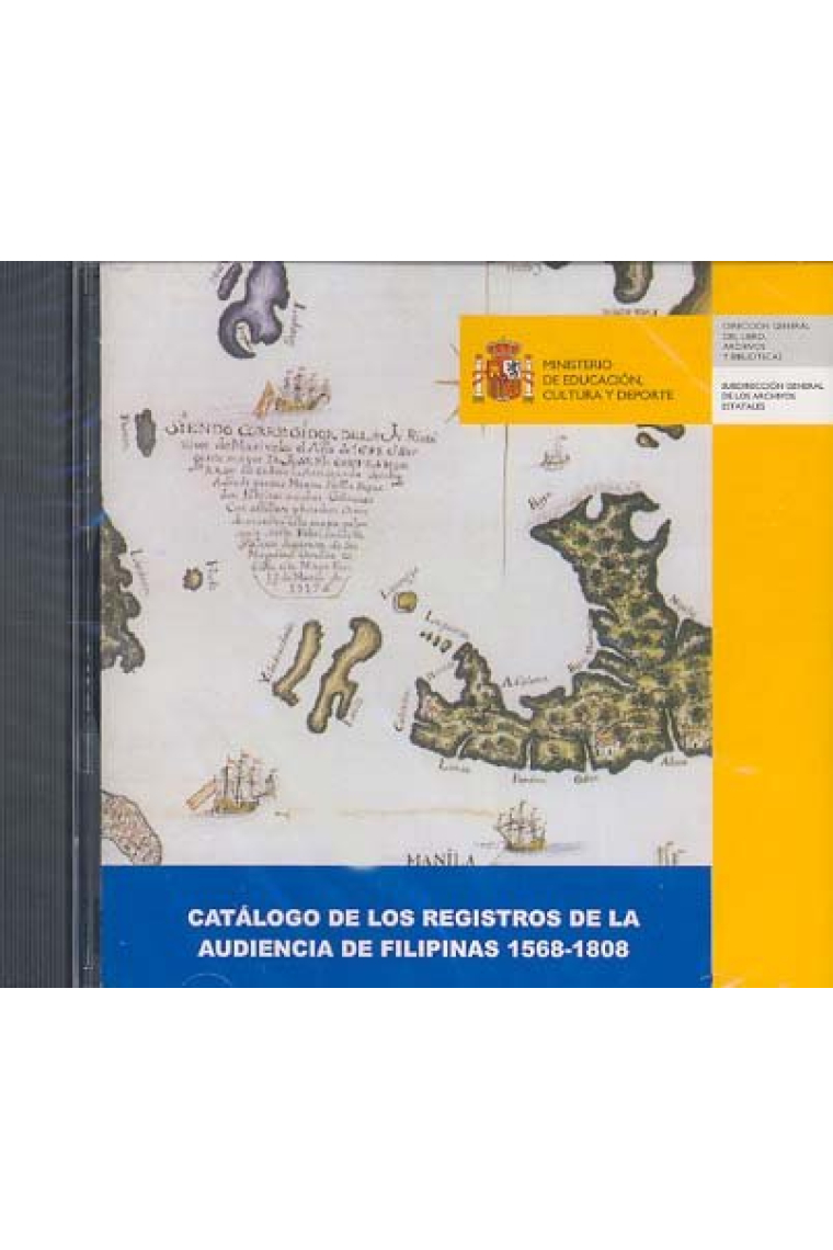 Catálogo de los registros de la Audiencia de Filipinas 1568-1808