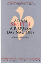 Adam Smith. A riqueza das nacións