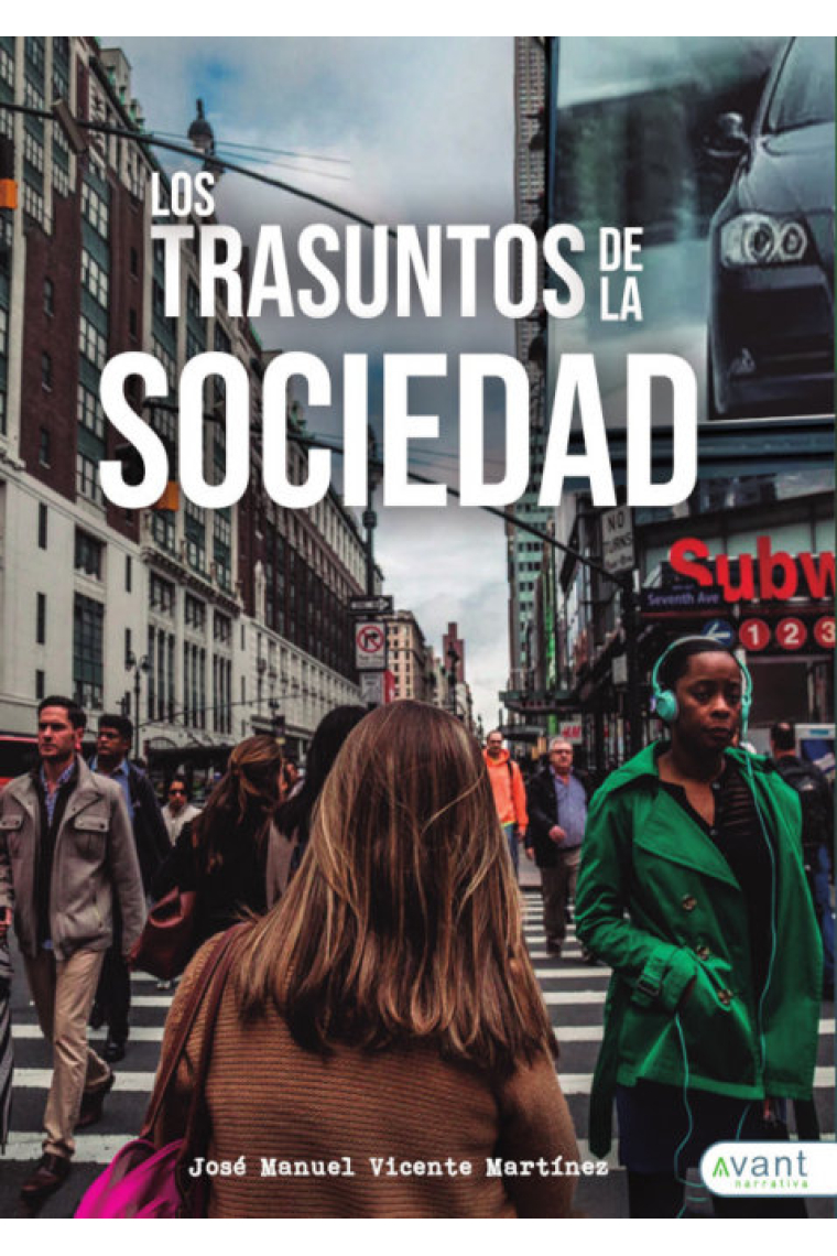 Los trasuntos de la sociedad