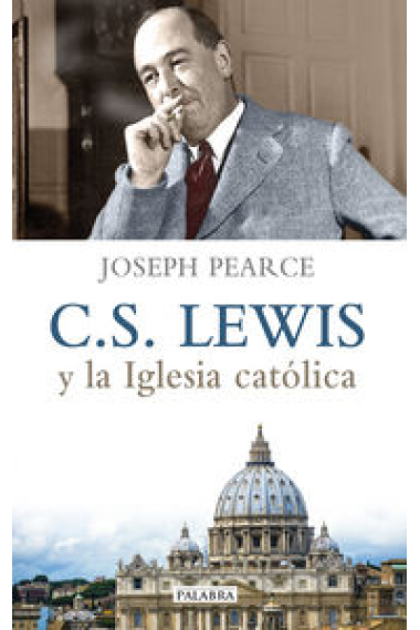 C. S. Lewis y la Iglesia católica