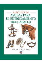 Guía Tutor de ayudas para el entrenamiento del caballo.