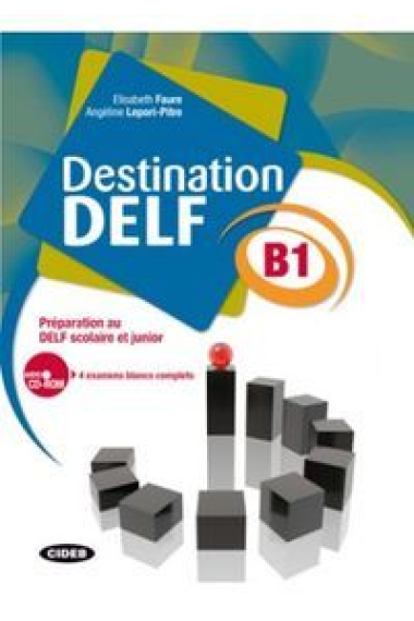 DESTINATION DELF B1. LIVRE + CD ROM