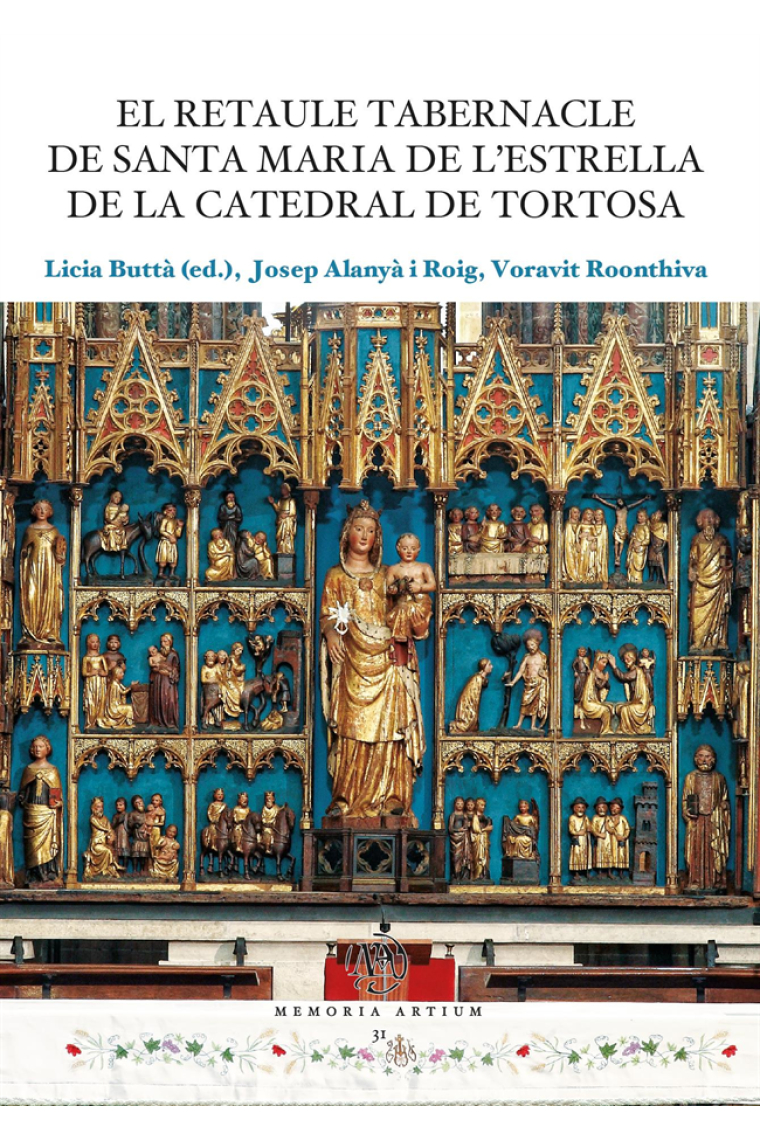 El retaule tabernacle de Santa Maria de l'Estrella de la catedral de Tortosa