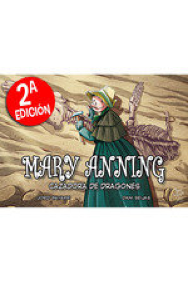 MARY ANNING CAZADORA DE DRAGONES