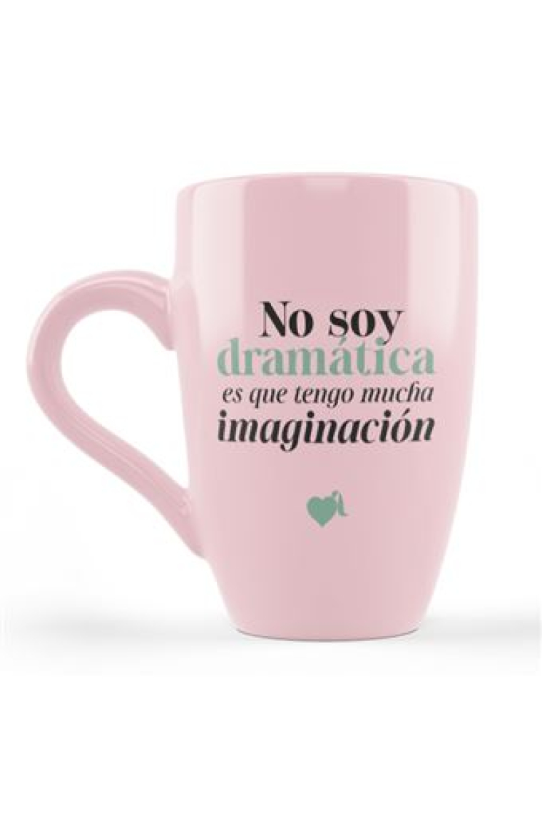 TAZA EXTRA GRANDE NO SOY DRAMATICA LA VECINA RUBIA
