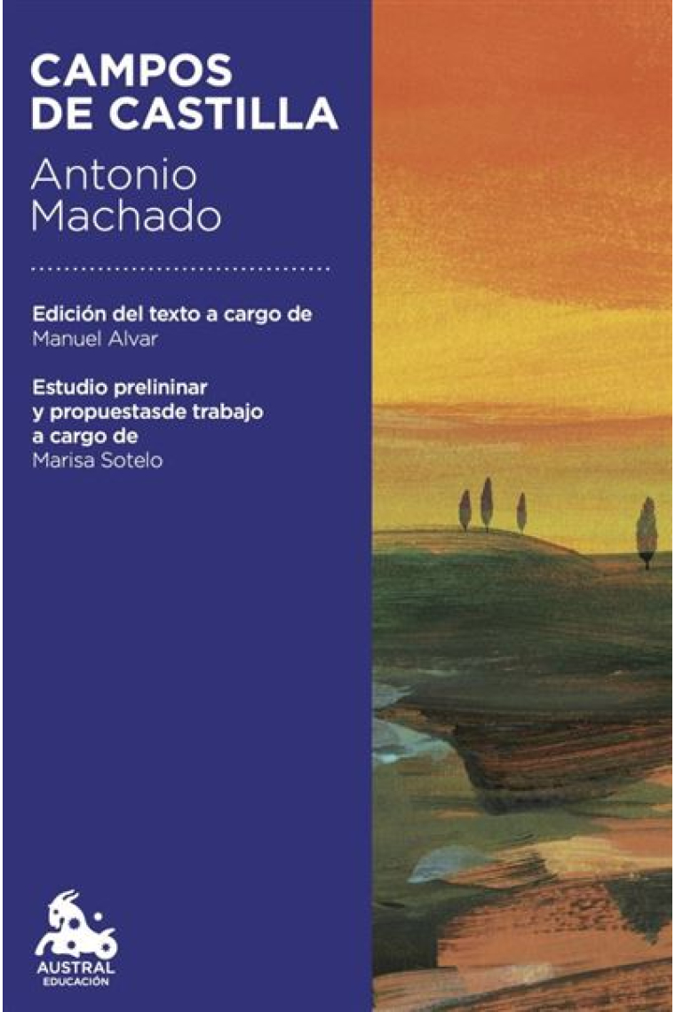Campos de Castilla (Edición a cargo de Manuel Alvar y Marisa Sotelo)