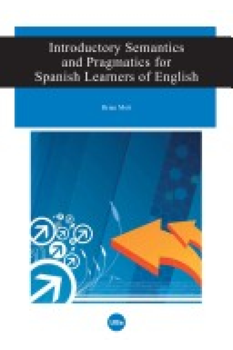 Introductory semantics and pragmatics for Spanish learners of English