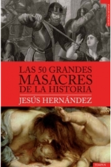 Las 50 grandes masacres de la Historia