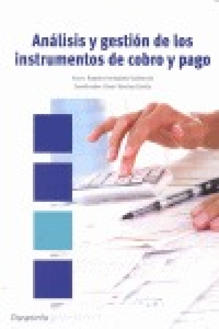 Análisis y gestión de los instrumentos de cobro y pago