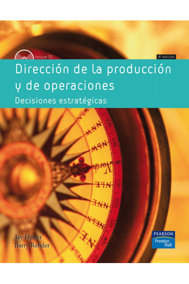 Dirección de producción y de operaciones. Decisiones Estratégicas