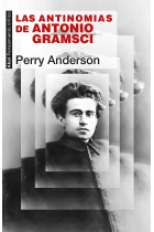 Las antinomias de Antonio Gramsci