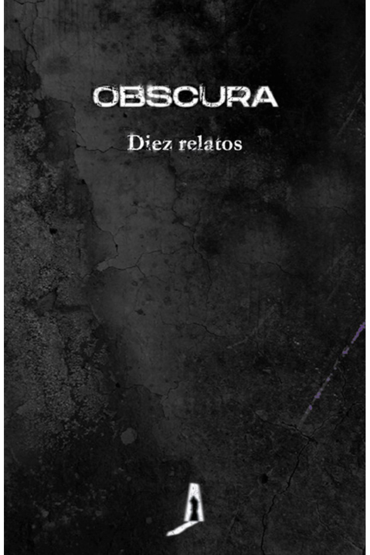 Obscura. Diez relatos