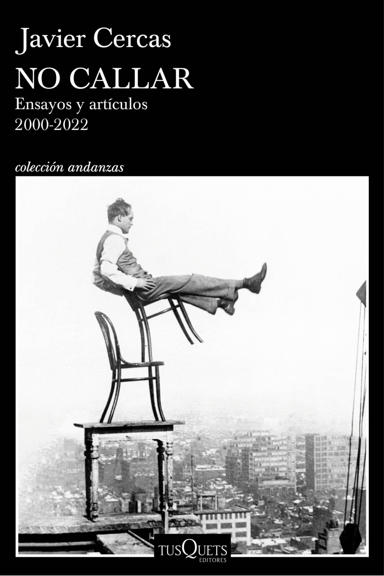 No callar (Crónicas, ensayos y artículos, 2000-2022)
