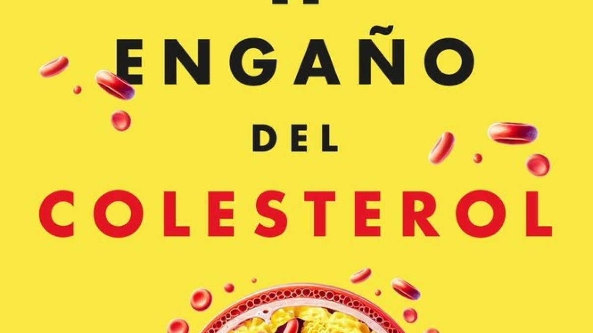 El engaño del colesterol