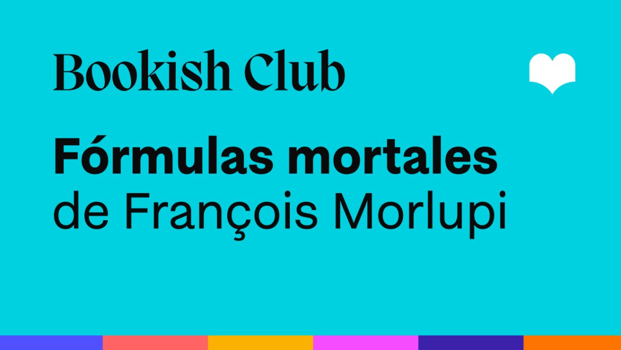 Club de lectura Vice - Fórmulas mortales, de François Morlupi