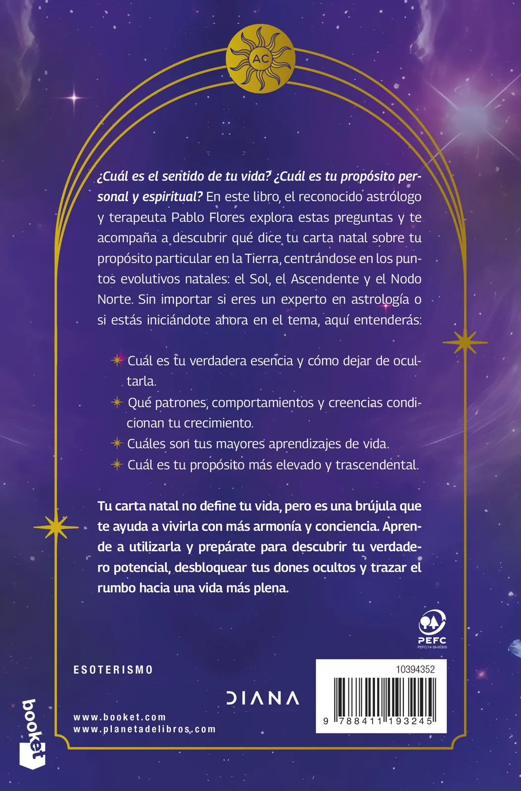 Tu propósito de alma. Descubre el sentido de tu vida con ayuda de tu carta natal