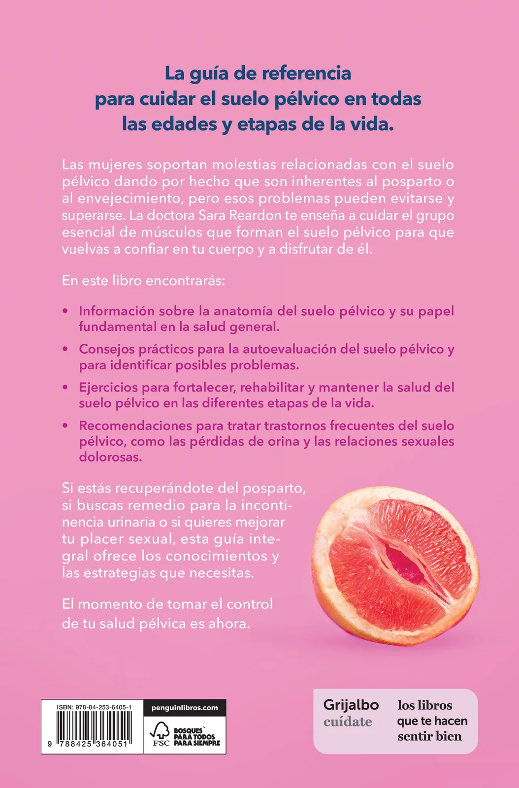 Suelo pélvico. Una guía práctica para cuidar tu salud en cualquier etapa de la vida