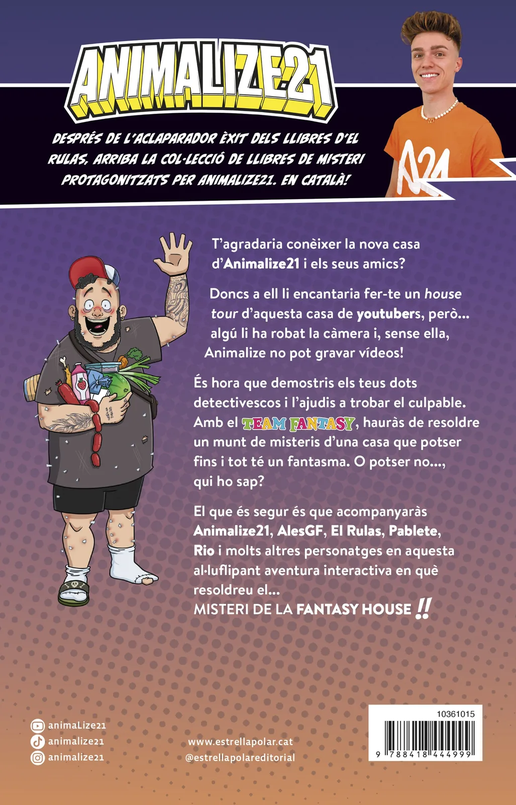 Animalize 21 1. Animalize 21 i el misteri de la Fantasy House