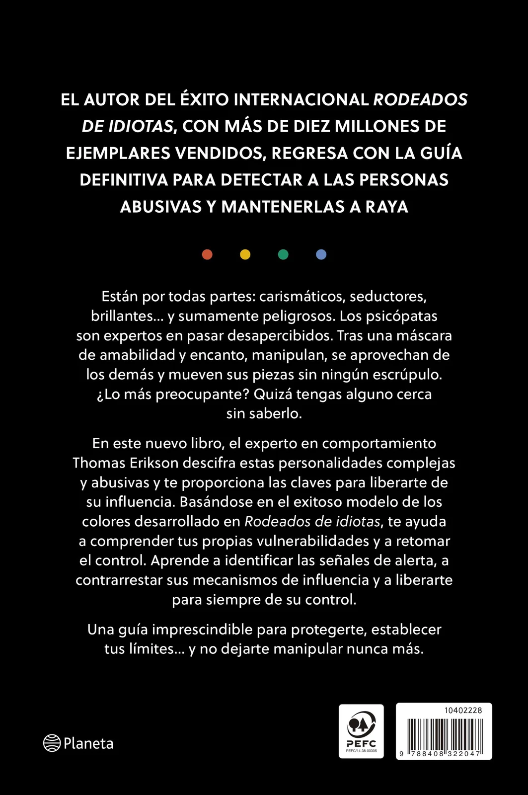 Rodeados de psicópatas