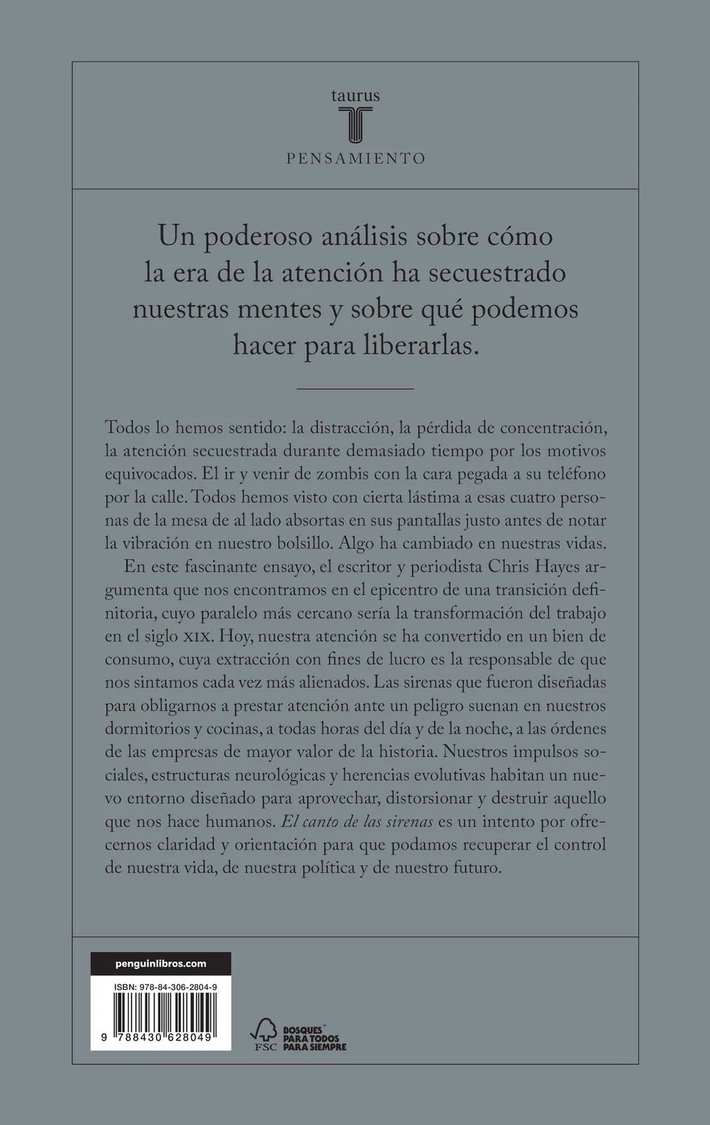 El canto de las sirenas. Cómo la atención se ha convertido en nuestro bien más amenazado
