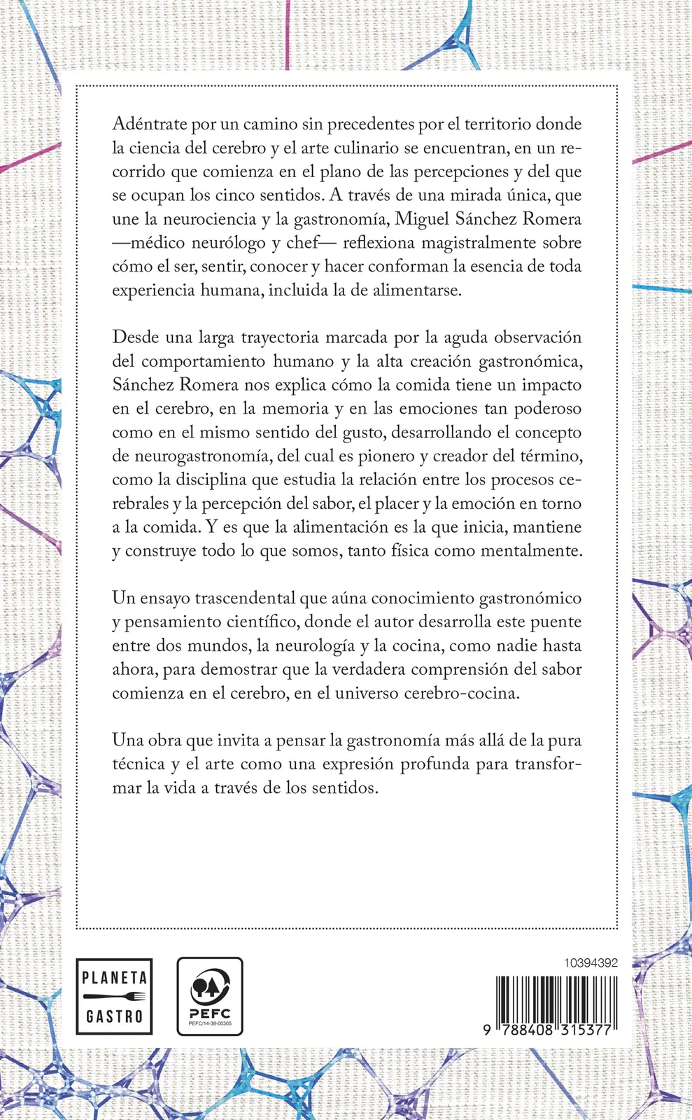La neurogastronomía. El universo cerebro-cocina