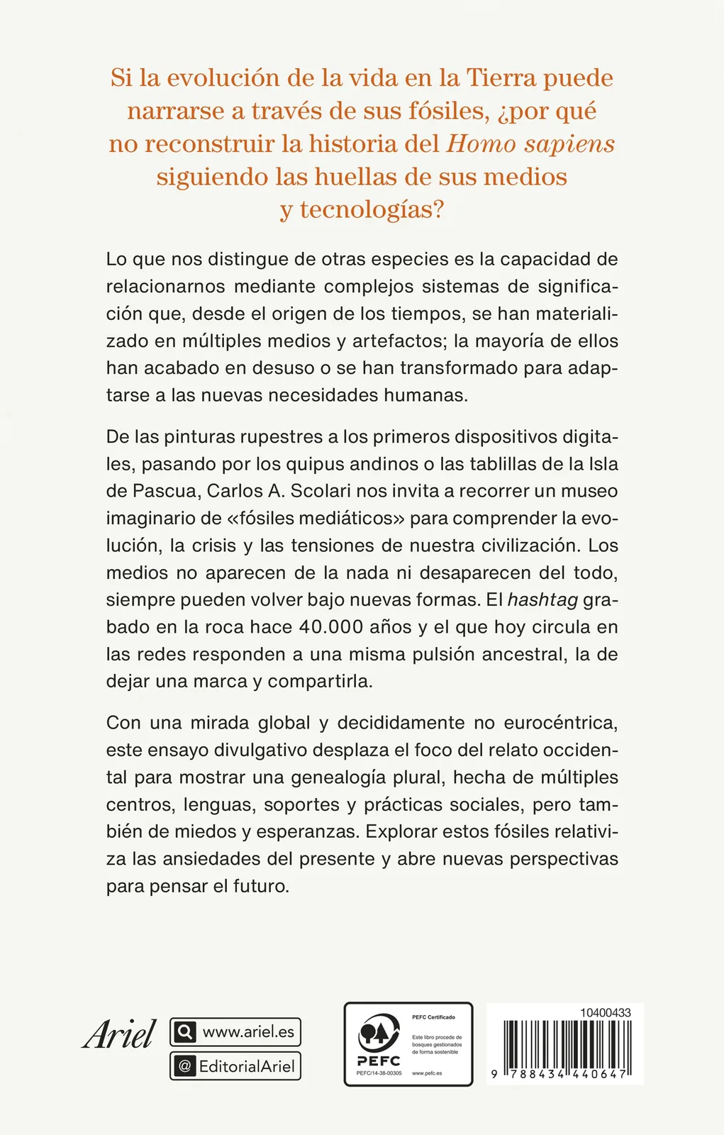 Homo mediaticus. Una historia de la humanidad del hashtag neandertal al IPod