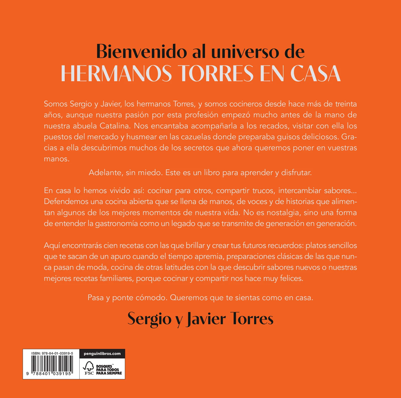 Hermanos Torres en casa. 100 recetas para brillar en la mesa
