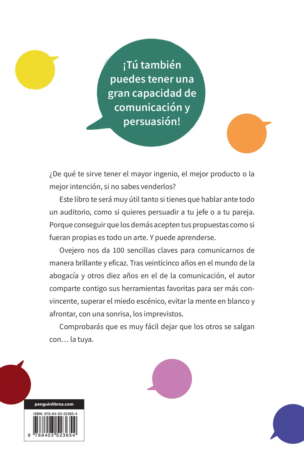 Deja que se salgan con... la tuya