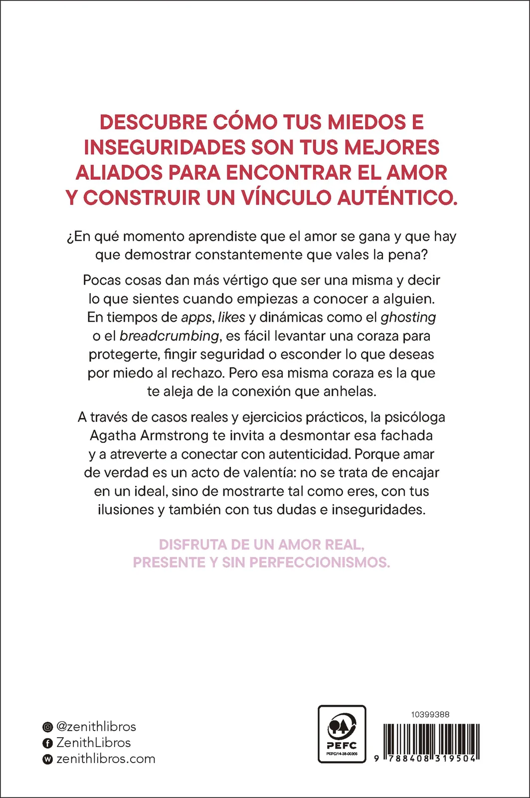 El amor no te quiere perfecta. Cómo convertir tu vulnerabilidad en aliada para conectar de verdad