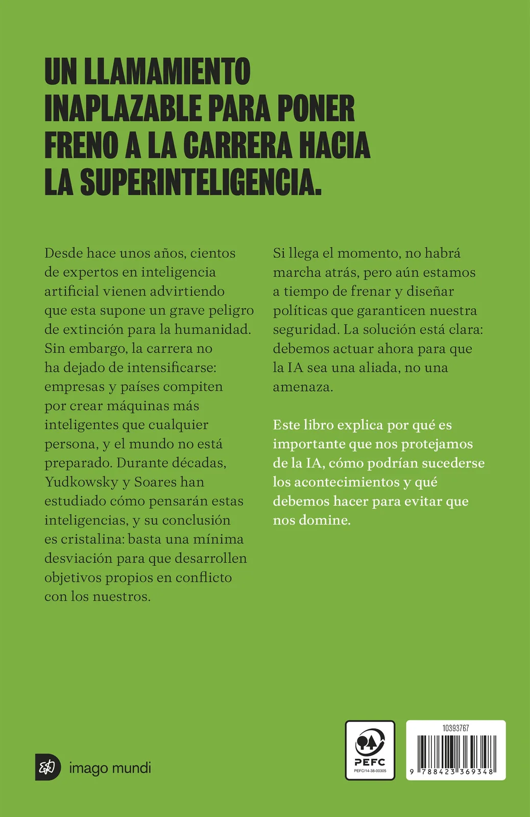 Si alguien la crea, todos moriremos. Por qué la superinteligencia artificial es una amenaza para la humanidad
