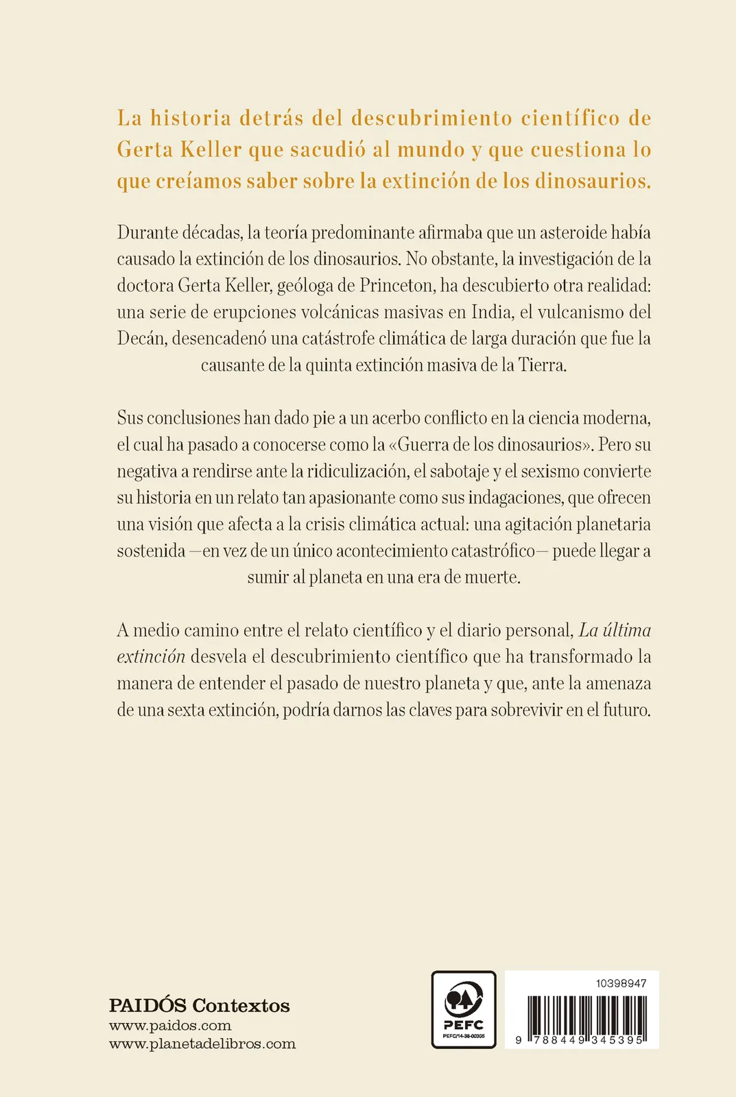 La última extinción. La verdadera ciencia detrás de la extinción de los dinosaurios