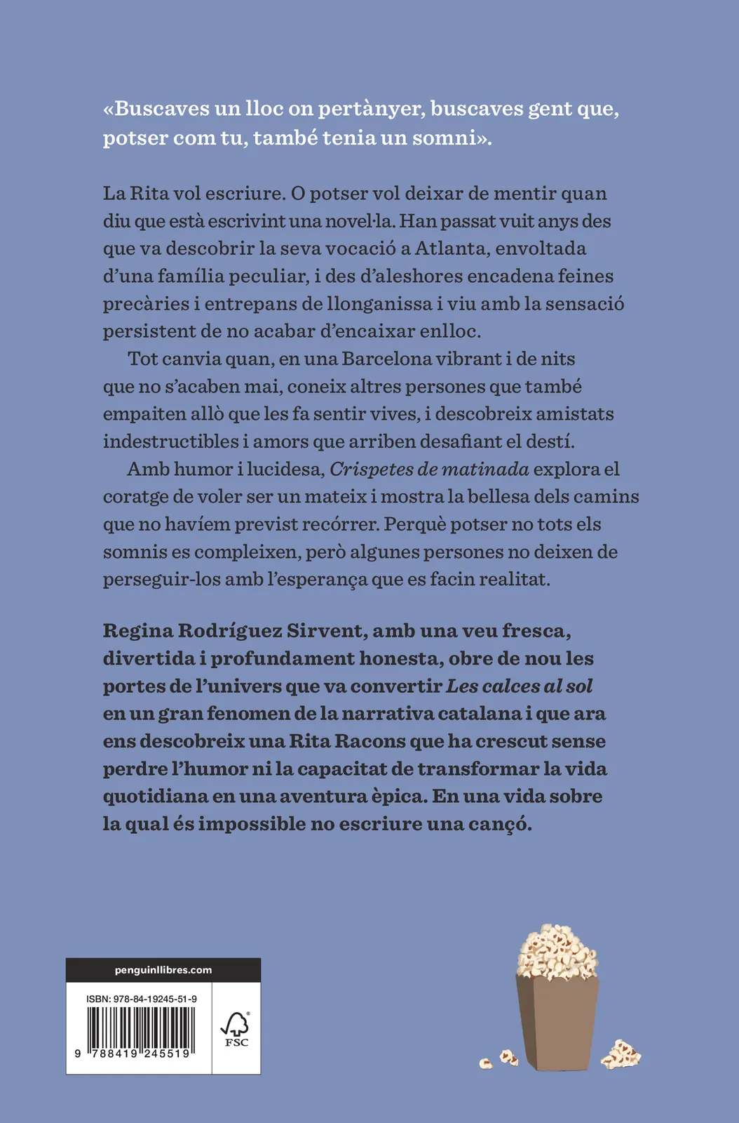 Crispetes de matinada