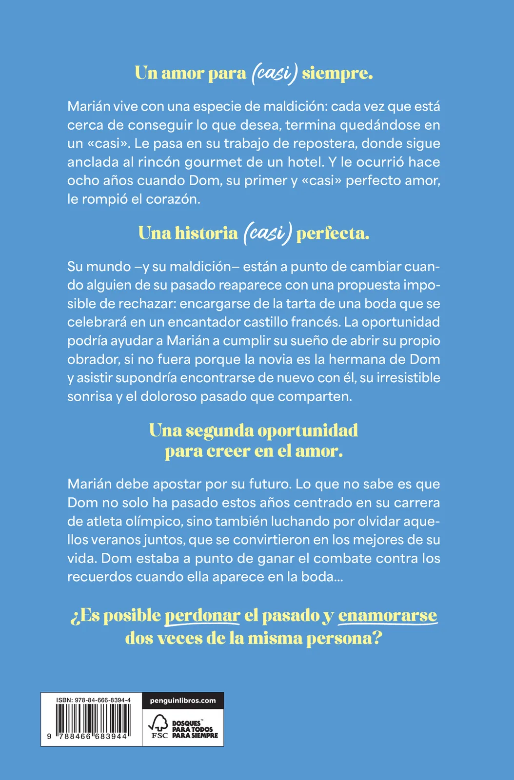 La segunda vez que me enamoré de ti