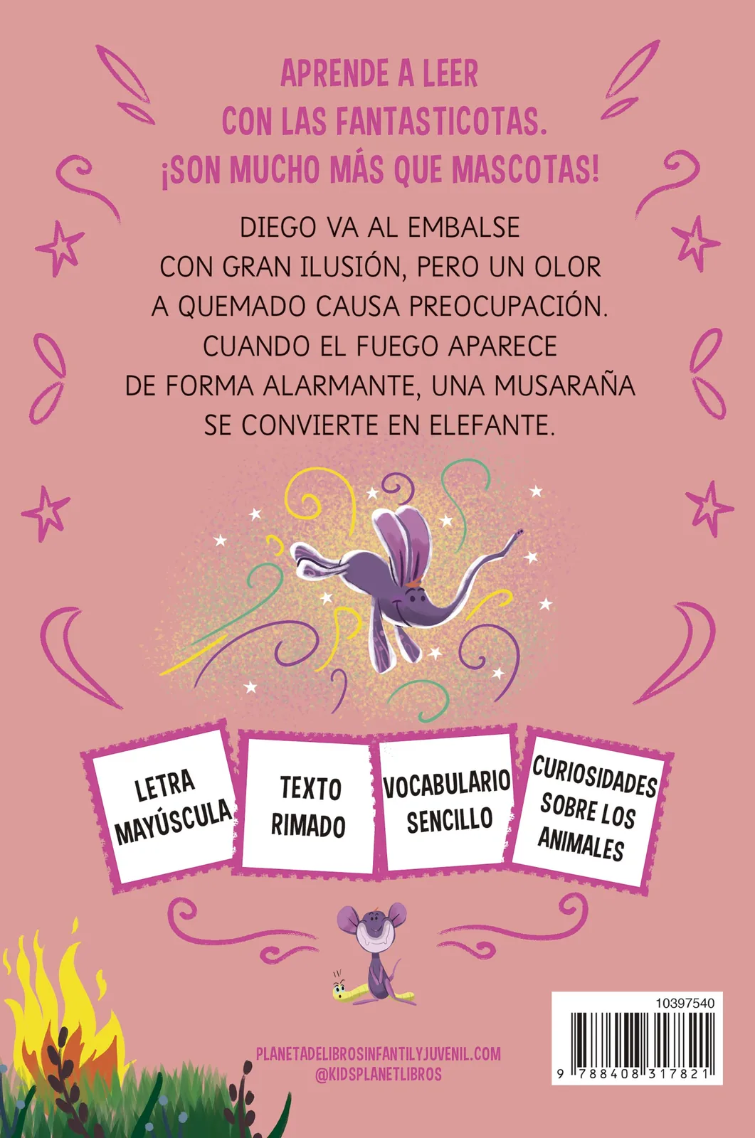 Aprender a leer con Las Fantasticotas 15. Diego y la amenaza del fuego