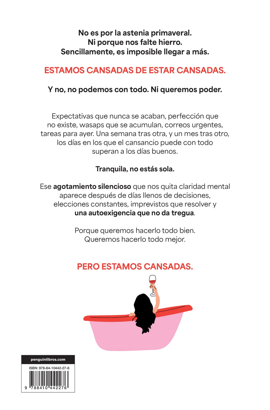 Estado Civil: cansada. La guía perfecta para pasar del «yo puedo con todo» al «elijo cuidarme»