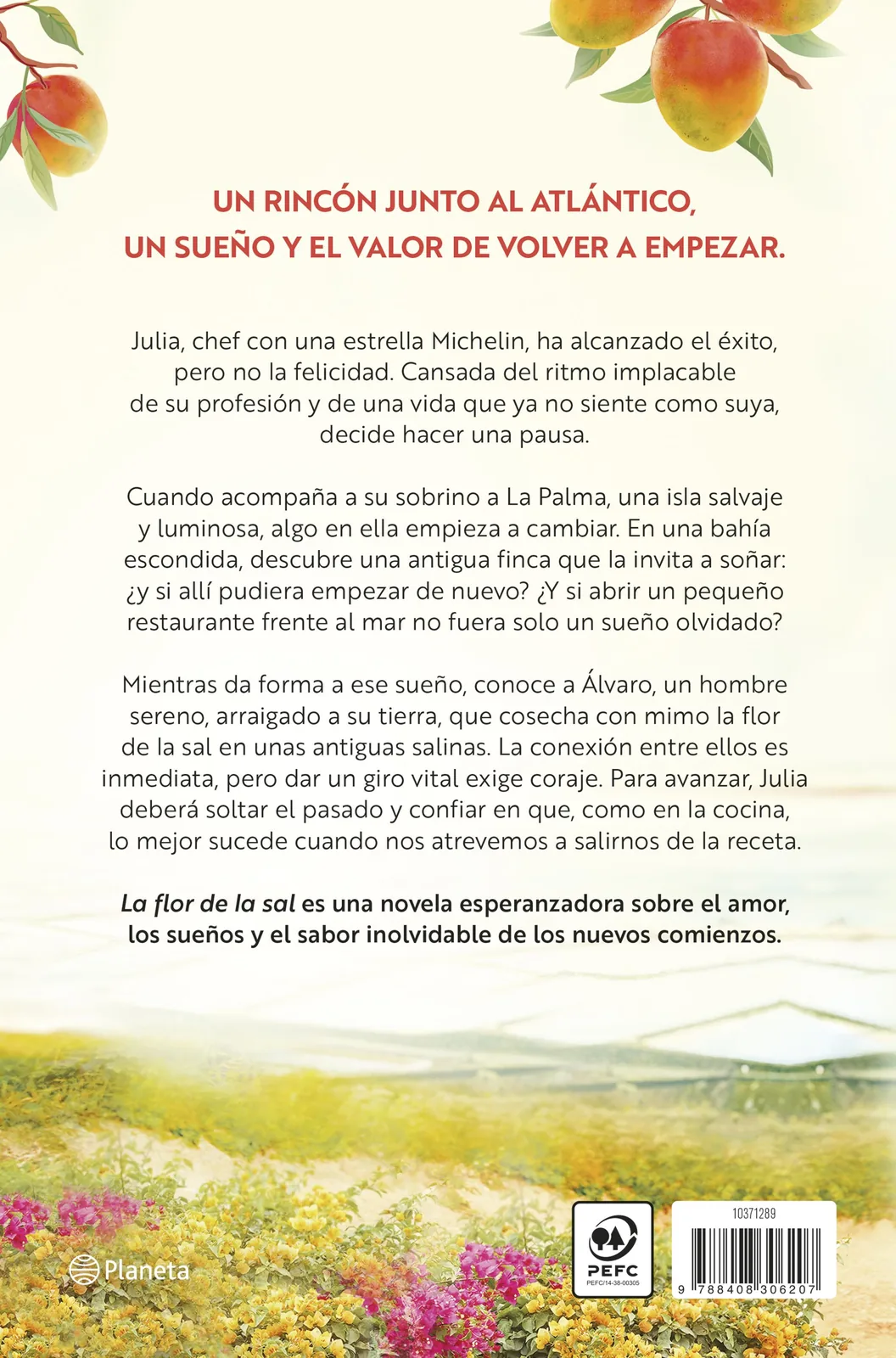 La flor de la sal. El sabor de un nuevo comienzo