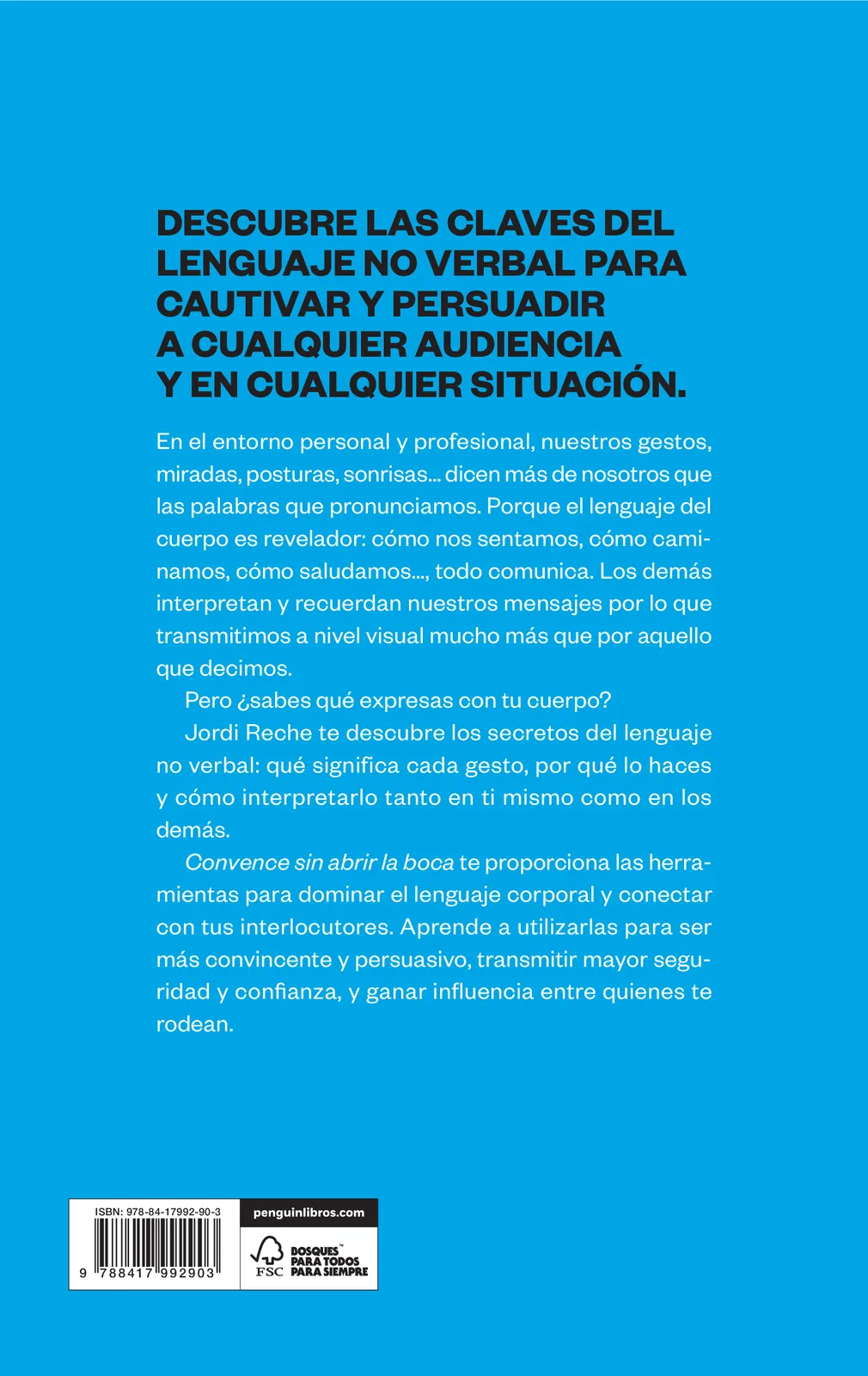 Convence sin abrir la boca