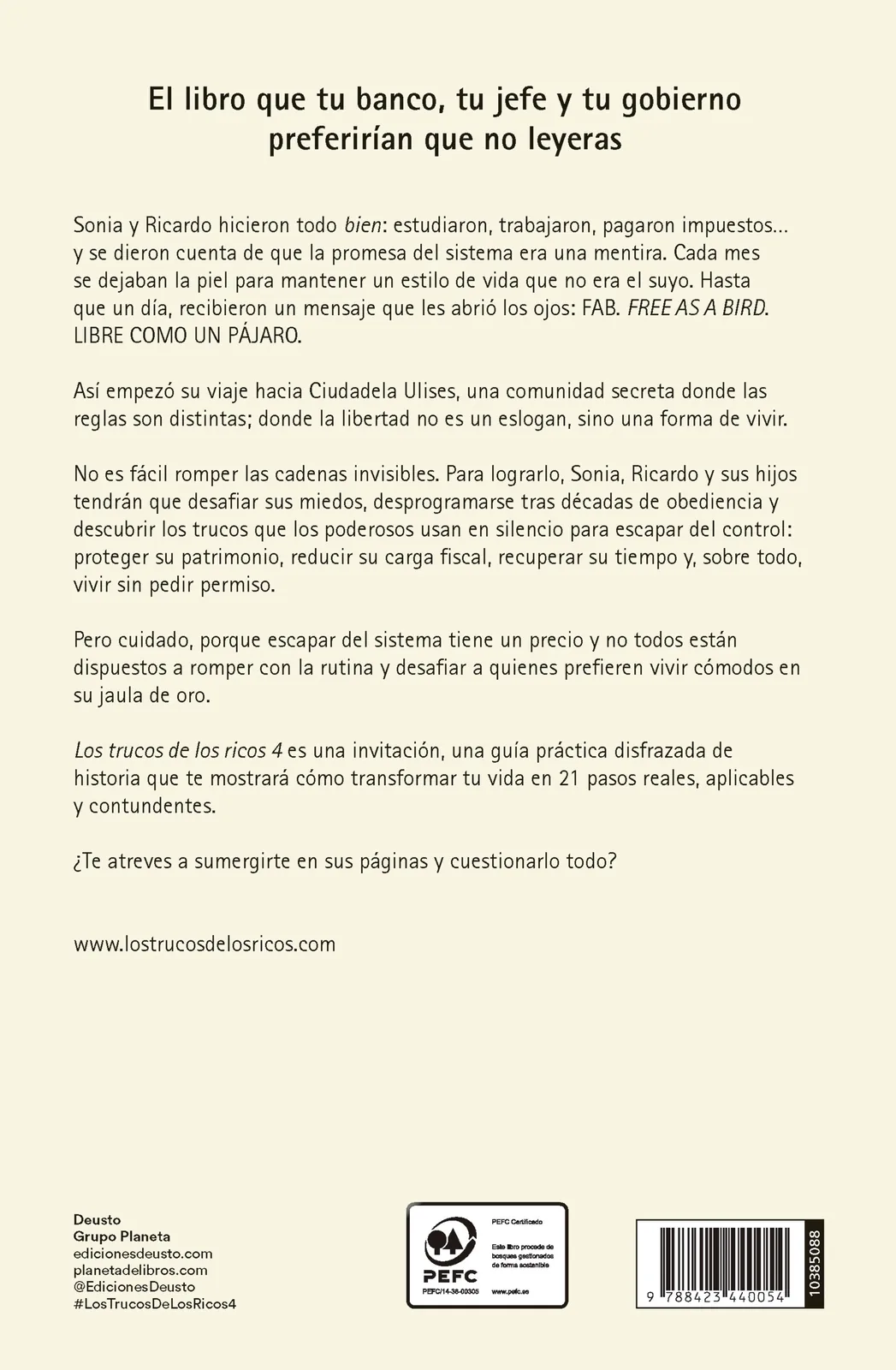 Los trucos de los ricos 4. 21 trucos para escapar del sistema, recuperar tu libertad y proteger tu patrimonio
