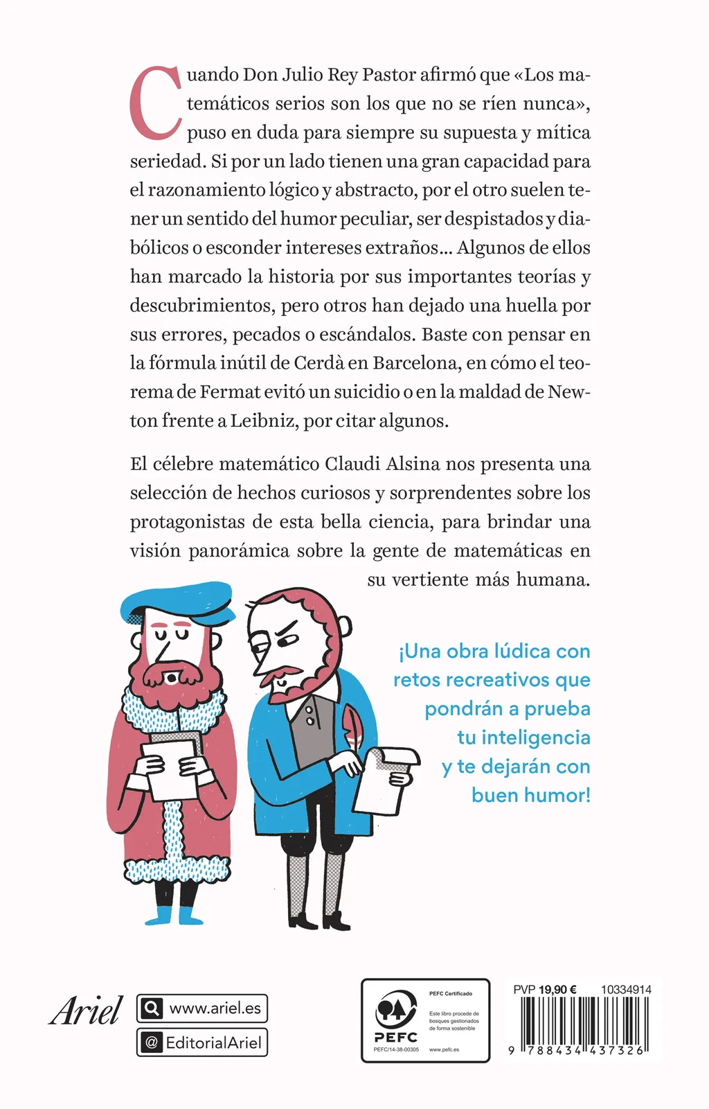 Los matemáticos serios son los que no se ríen nunca