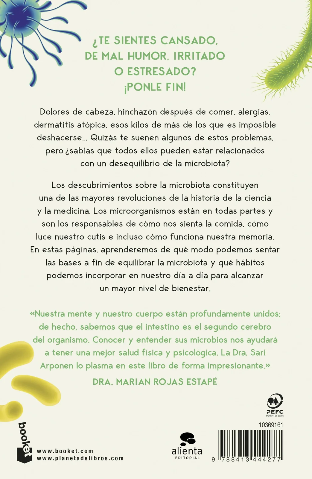 ¡Es la microbiota, idiota!