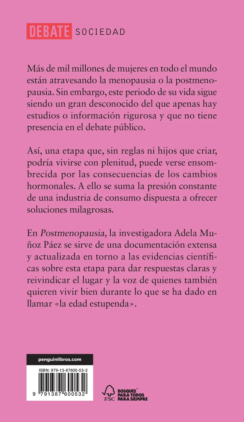 Postmenopausia. Todo lo que la ciencia sabe sobre el resto de tu vida